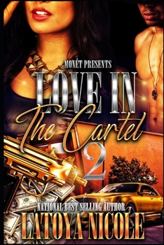 LOVE IN THE CARTEL 2