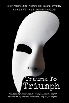 Trauma To Triumph