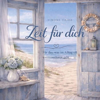 Paperback Zeit für dich: Für das, was im Alltag oft verloren geht [German] Book