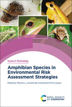 Hardcover Amphibian Species in Environmental Risk Assessment Strategies Book