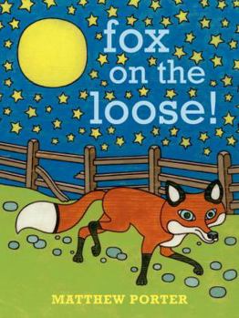 Board book Fox on the Loose! Book