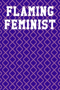 Flaming Feminist: Graph Paper Notebook 6”x9” 120 Pages