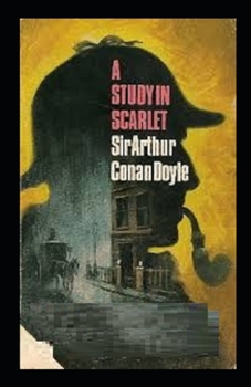 A Study in Scarlet Illustrated