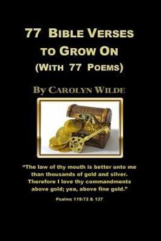 Paperback 77 Bible Verses to Grow On: (With 77 Poems) Book
