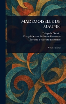 Hardcover Mademoiselle De Maupin Book