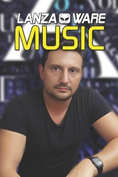 Lanzaware Music: Letras de las canciones de Christian Lanzaware (Spanish Edition)