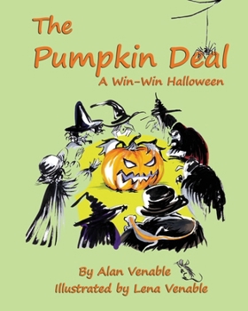 Paperback The Pumpkin Deal: A Win-Win Halloween Book