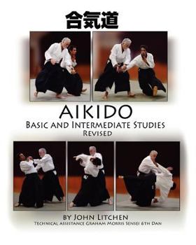 Paperback Aikido Basic and Intermediate Studies Revised Book