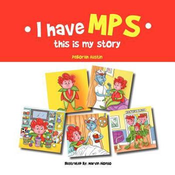Paperback I have MPS this is my story Book