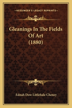 Paperback Gleanings In The Fields Of Art (1880) Book