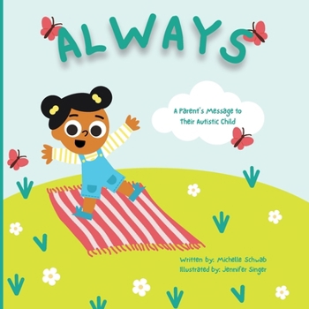 Paperback Always: A Parent's Message to Their Autistic Child Book