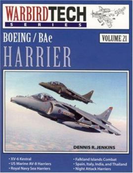 WarbirdTech Series, Volume 21: Boeing/Bae Harrier - Book #21 of the WarbirdTech