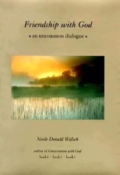 Hardcover Friendship with God: An Uncommon Dialogue Book