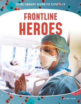 Library Binding Frontline Heroes Book