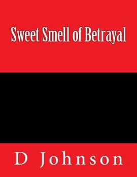 Paperback Sweet Smell of Betrayal Book