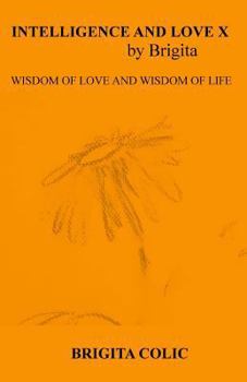Paperback Intelligence and Love by Brigita X Book