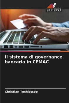 Paperback Il sistema di governance bancaria in CEMAC [Italian] Book