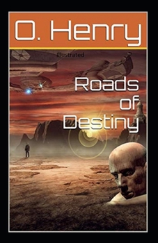 Paperback Roads of Destiny Illustrated Book