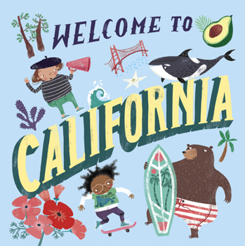 Hardcover Welcome to California (Welcome To) Book