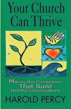 Paperback Your Church Can Thrive Book