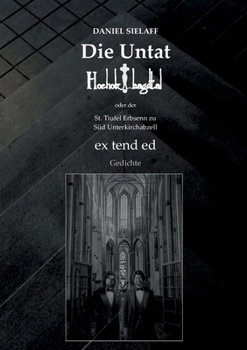 Paperback Die Untat Hoeholzbagdtal: extended [German] Book