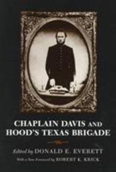 Paperback Chaplain Davis and Hood's Texas Brigade Book