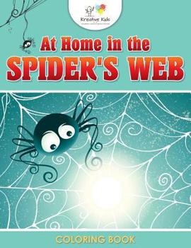 Paperback At Home in the Spider's Web Coloring Book