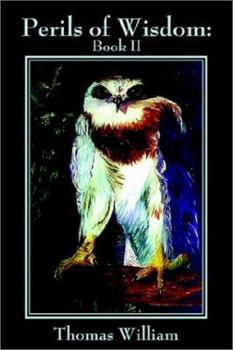 Paperback Perils of Wisdom: Book II Book