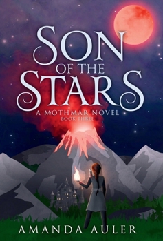 Hardcover Son of the Stars: A Mothmar Novel Book