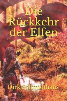 Paperback Die Rückkehr der Elfen [German] Book