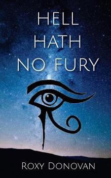Paperback Hell Hath No Fury: Book One Book