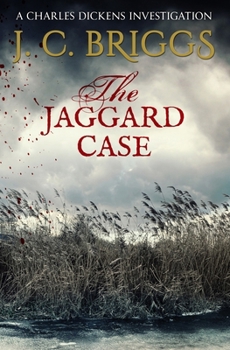 The Jaggard Case (Charles Dickens Investigations)