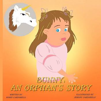 Paperback Bunny, An Orphan's Story Book