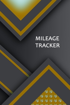 Mileage Tracker: Professional Mileage Log Book: Mileage & Gas Journal: Mileage Log For Work: Mileage Tracker For Business