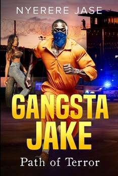 Paperback Gangsta Jake: Path of Terror Book