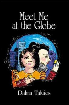 Paperback Meet Me at the Globe: A novel for Young People Book