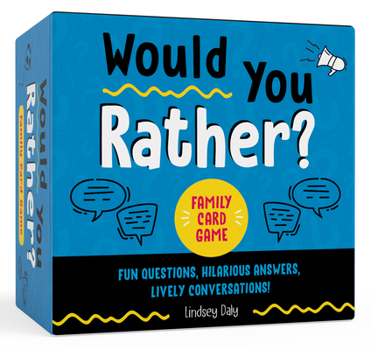 Cards Would You Rather? Family Card Game: Fun Questions, Hilarious Answers, Lively Conversations! Book