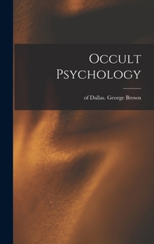 Hardcover Occult Psychology Book