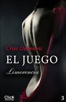 Paperback El Juego 3: Limerencia [Spanish] Book