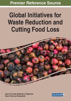 Paperback Global Initiatives for Waste Reduction and Cutting Food Loss Book