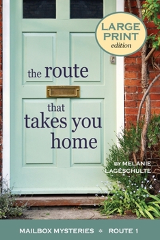 Paperback The Route That Takes You Home [Large Print] Book