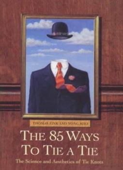 Hardcover The 85 Ways to Tie a Tie Book