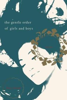 Hardcover The Gentle Order of Girls and Boys: Four Stories Book