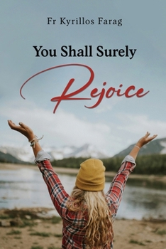 Paperback You Shall Surely Rejoice Book
