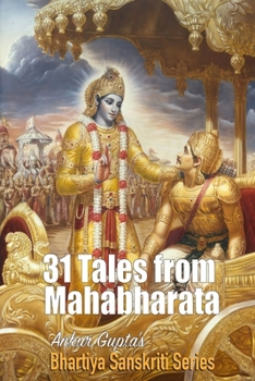 Paperback 31 Tales from Mahabharata: Bhartiya Sanskriti Series Book