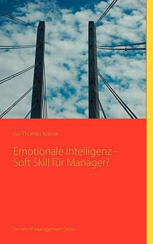 Paperback Emotionale Intelligenz - Soft Skill für Manager? [German] Book