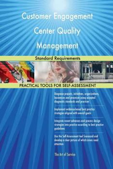 Paperback Customer Engagement Center Quality Management Standard Requirements Book