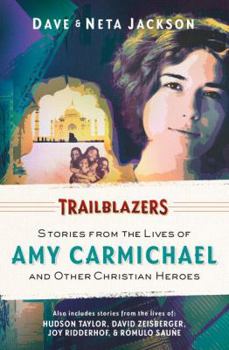 Paperback Trailblazers: Featuring Amy Carmichael and Other Christian Heroes Book