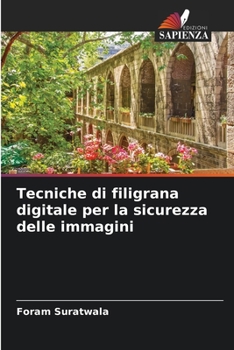 Paperback Tecniche di filigrana digitale per la sicurezza delle immagini [Italian] Book