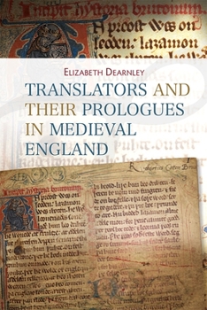 Hardcover Translators and Their Prologues in Medieval England Book